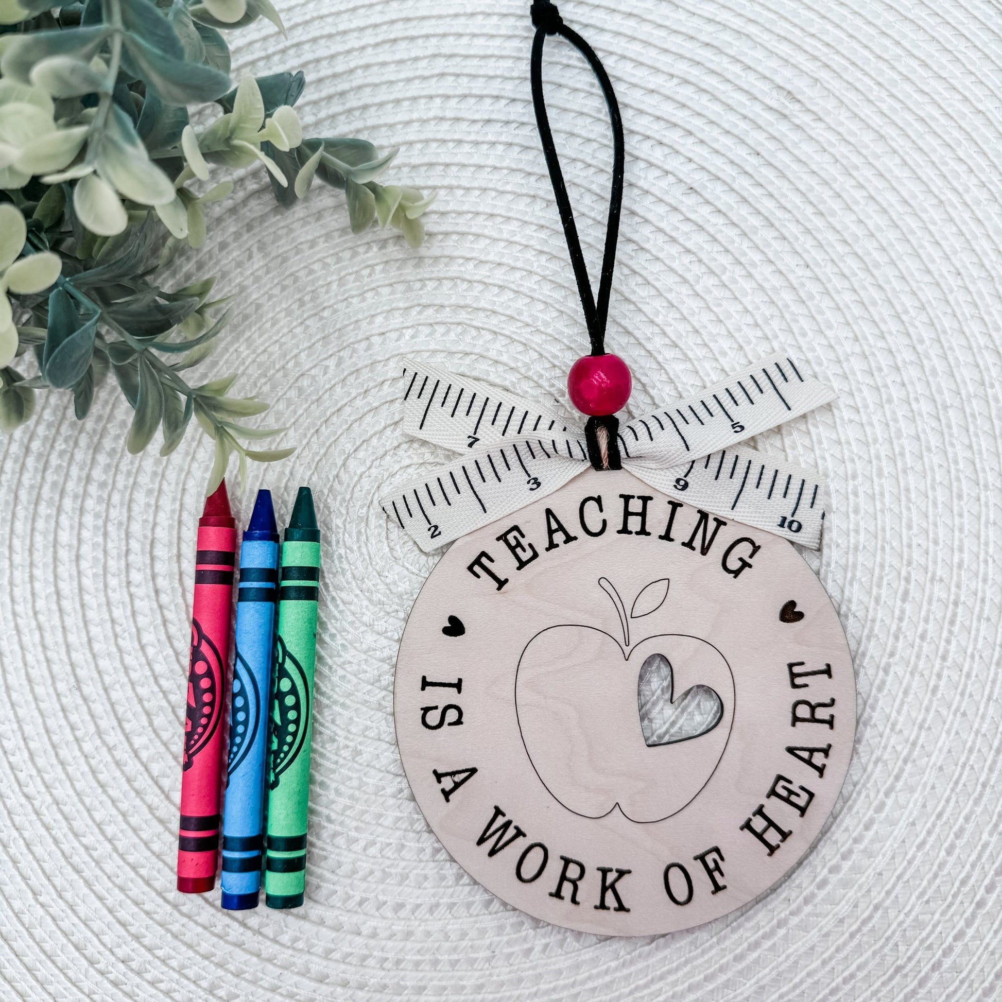 Teaching Is a Work of Heart - Wooden Engraved Teacher Ornament - Embellish My Heart