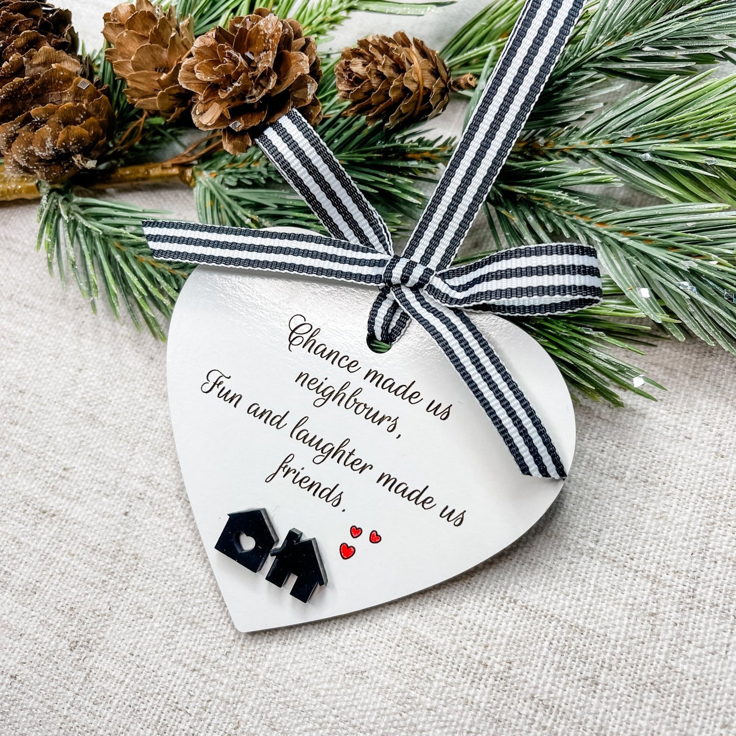 Chance Made Us Neighbors Ornament - Embellish My Heart