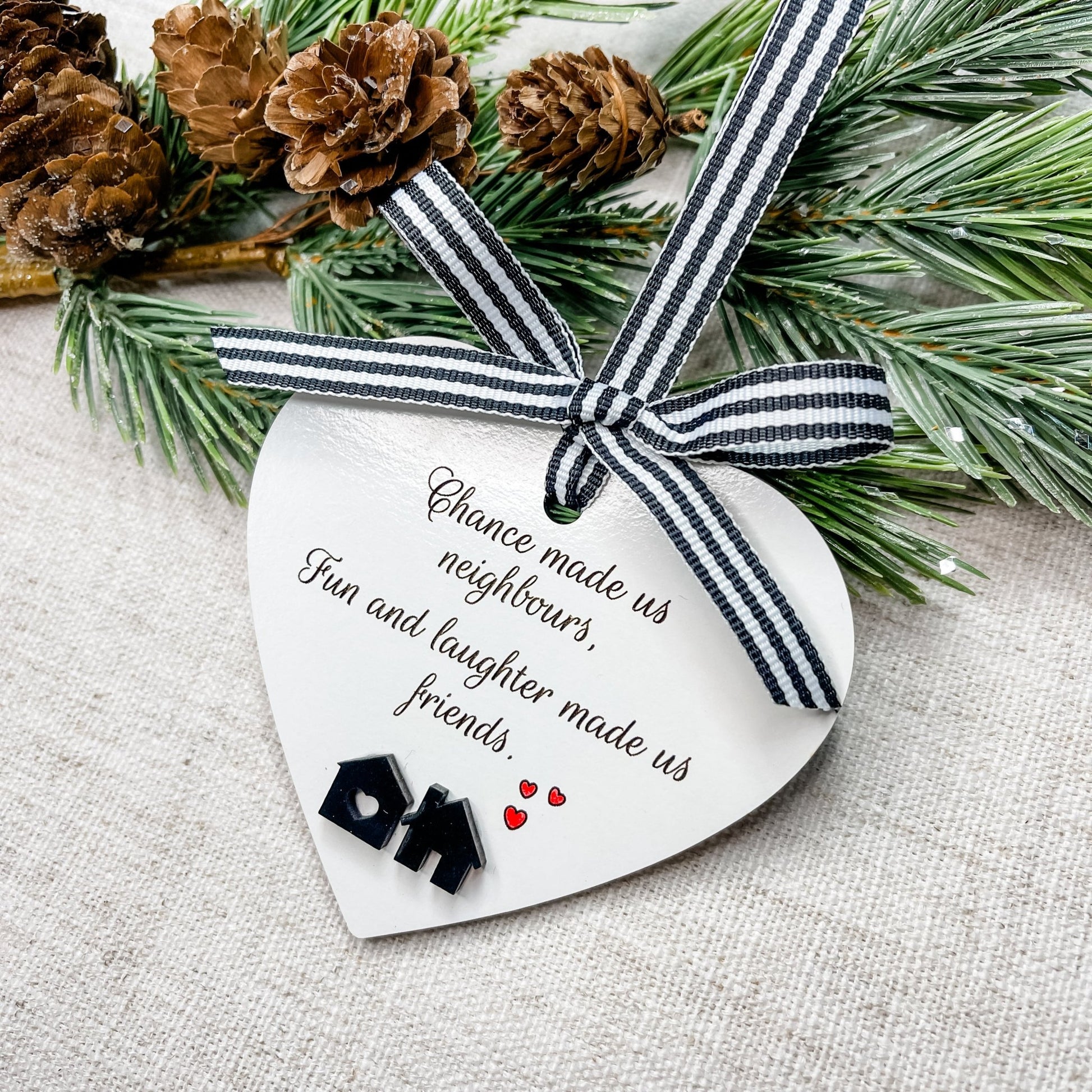 Chance Made Us Neighbors Ornament - Embellish My Heart